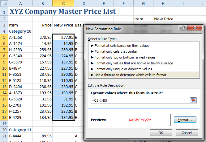 The conditonal formatting rule that will highlight new prices The conditonal formatting rule that will highlight new prices